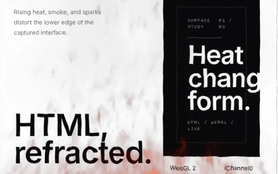 HTML Blaze: Chamas sobem da base da página, o calor faz o conteúdo ondular e faíscas laranja voam para cima.