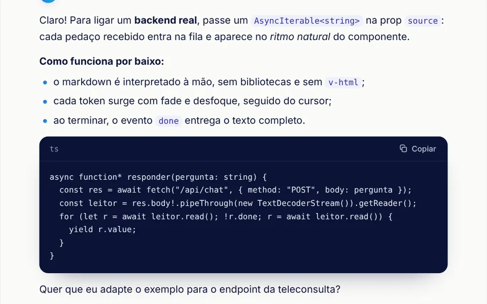 Prosa: A resposta do assistente aparece aos poucos, palavra por palavra, saindo de um leve desfoque, como num chat de IA.